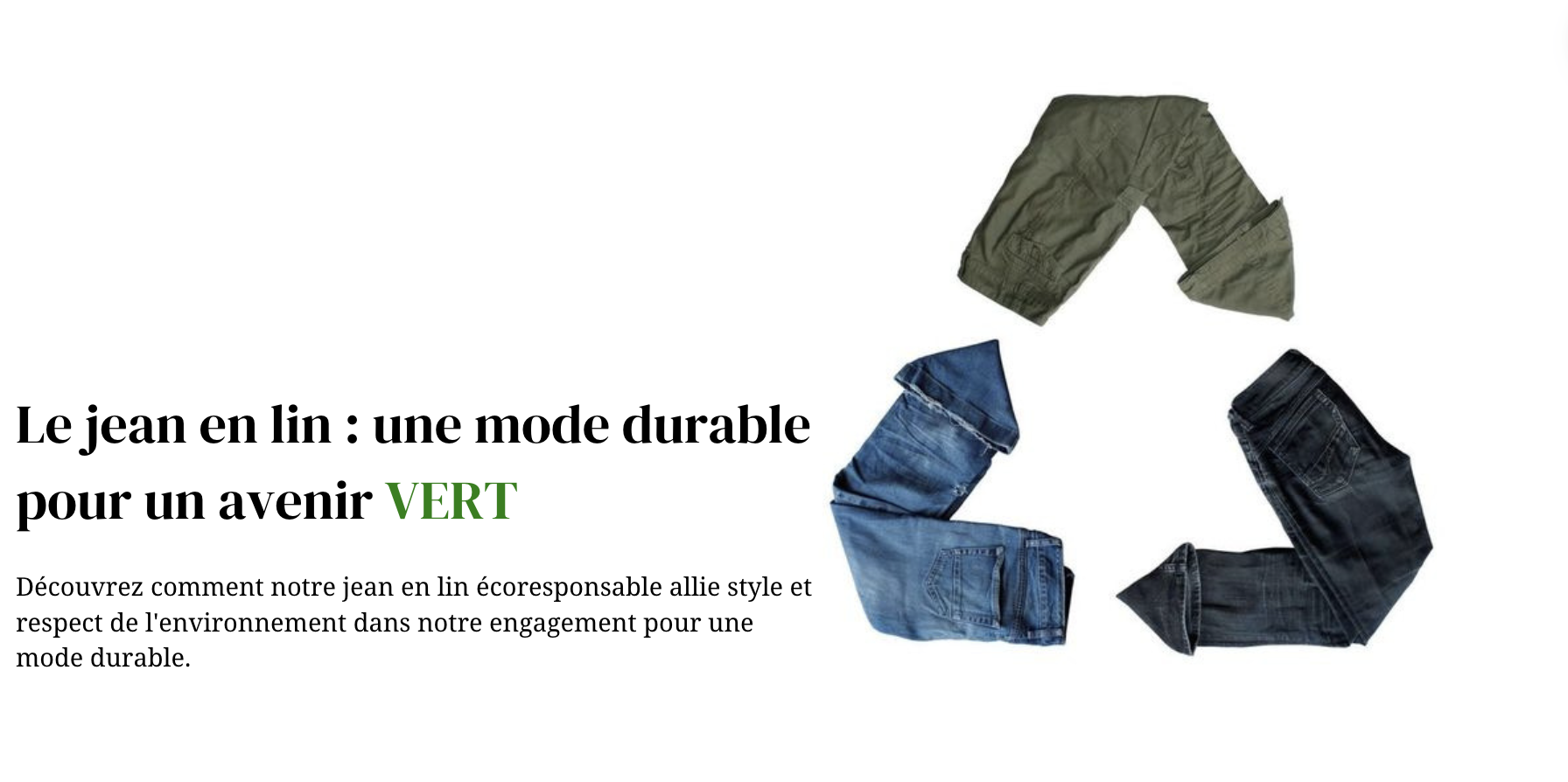 Le jean en lin : une mode durable pour un avenir vert